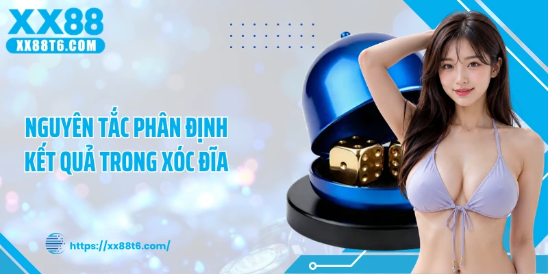 Nguyên tắc phân định kết quả trong xóc đĩa